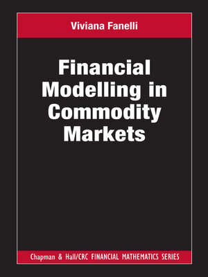 cover image of Financial Modelling in Commodity Markets